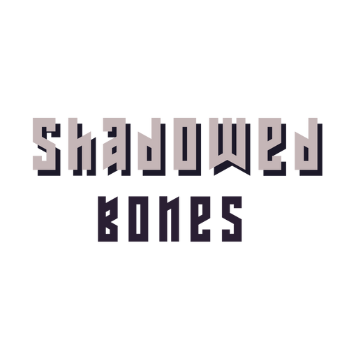 Shadowed Bones